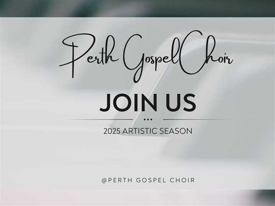 Perth Gospel Choir (Semester 1 2025)