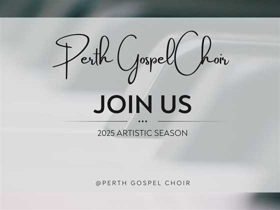 Perth Gospel Choir (Semester 2 2025)