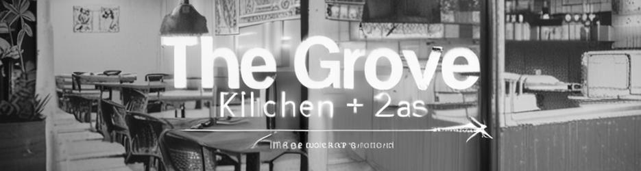 The Grove Kitchen + Bar - Localista