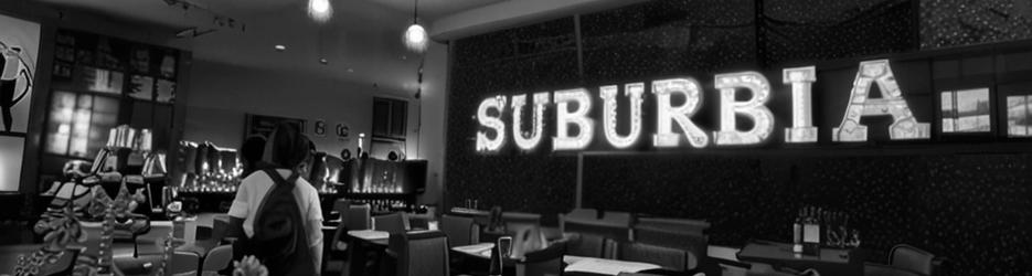 Suburbia Eatery & Nightlife - Localista