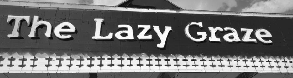 The Lazy Graze - Localista