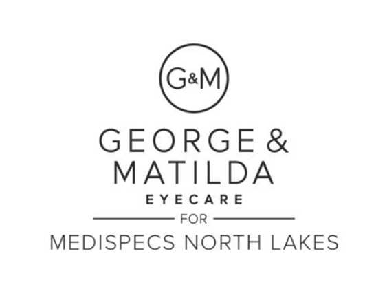 George & Matilda Eyecare for Medispecs North Lakes