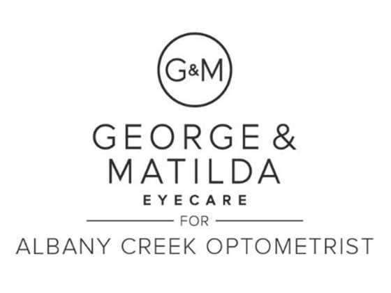 George & Matilda Eyecare for Albany Creek Optometrists