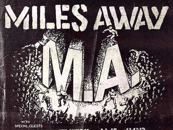 Miles Away