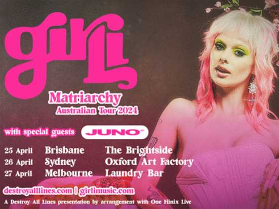 girli Matriarchy Australian Tour