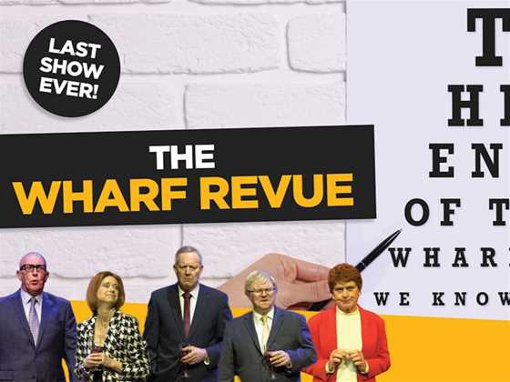 The Wharf Revue: The End of the Wharf As We Know It!!!