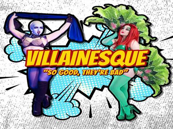 Villianesque - fringe world 2025