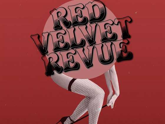 Lady Velvet Cabaret presents The Red Velvet Revue