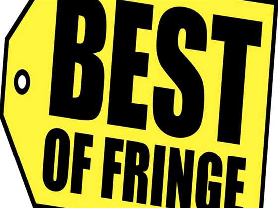 Best Of Fringe: Early Show