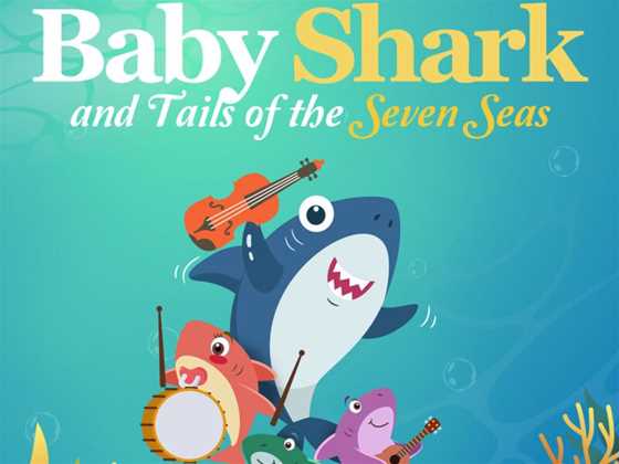 Baby Shark and Tails of the Seven Seas - McLarty Hall