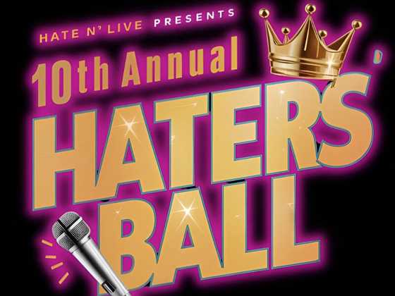 10th Annual Haters