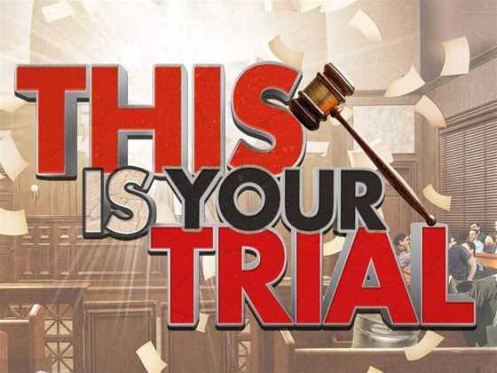 This Is Your Trial! The Fully-Improvised Comedy Courtroom - The Old Courthouse